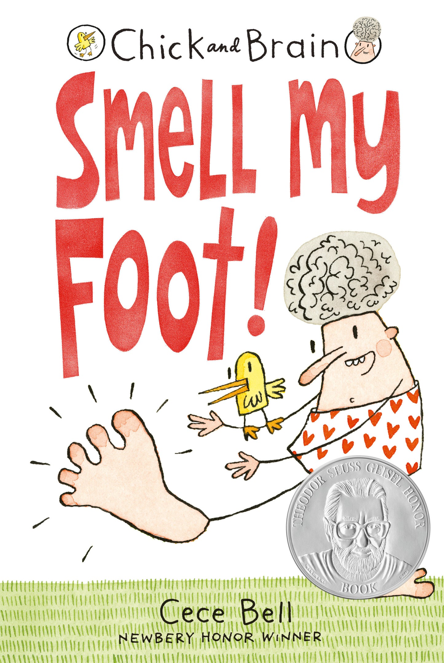 Chick and Brain: Smell My Foot! (Chick and Brain)
