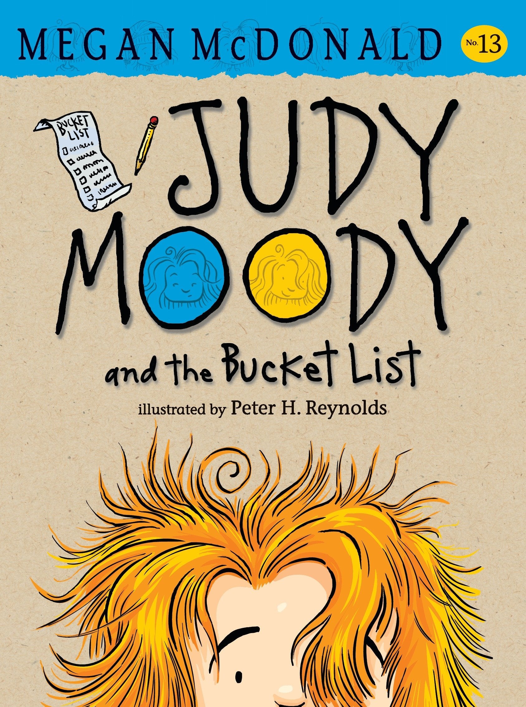 Judy Moody and the Bucket List (Judy Moody) (Book:13)