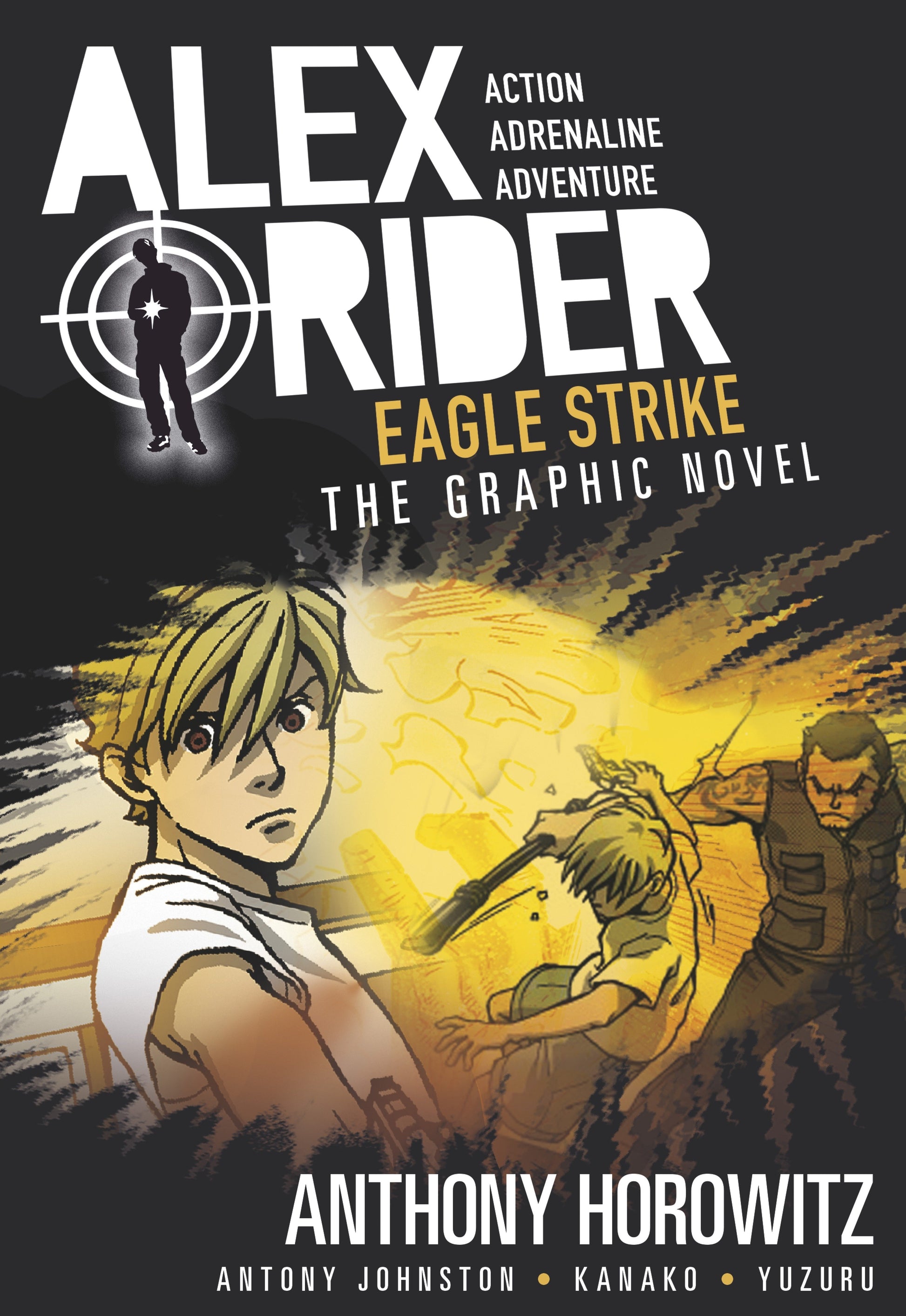 Eagle Strike: An Alex Rider Graphic Novel (Alex Rider) (Book:4)