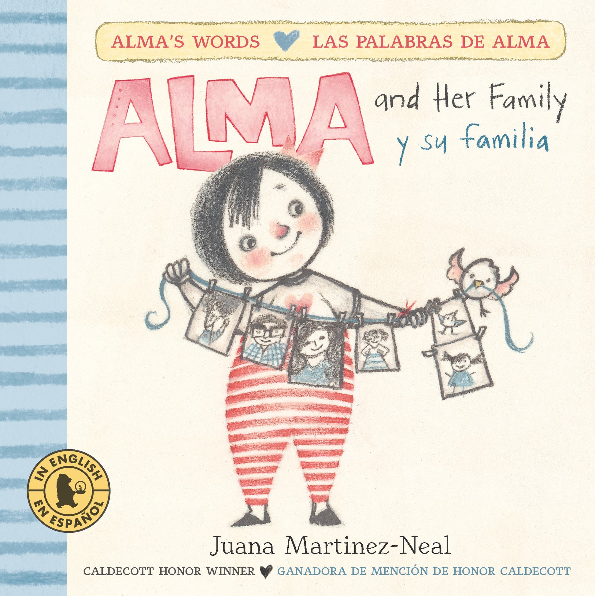 Alma and Her Family/Alma y su familia, Alma and Her Family/Alma y su familia (Alma's Words/Las palabras de Alma)