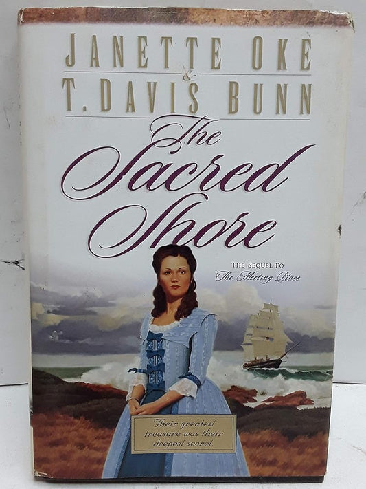 The Sacred Shore (Song of Acadia #2) by Janette Oke, T. Davis Bunn