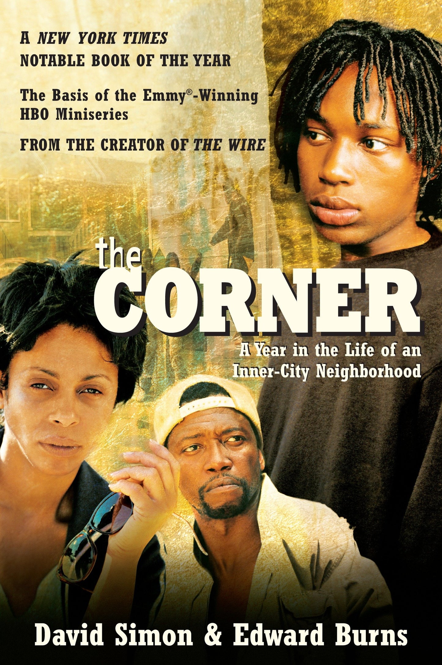 The Corner - A Year in the Life of an Inner-City Neighborhood
