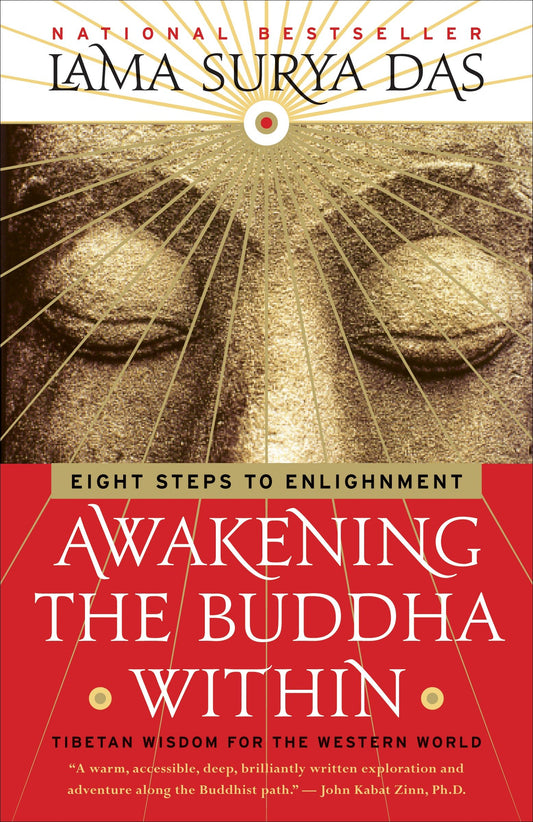 Awakening the Buddha Within - Eight Steps to Enlightenment