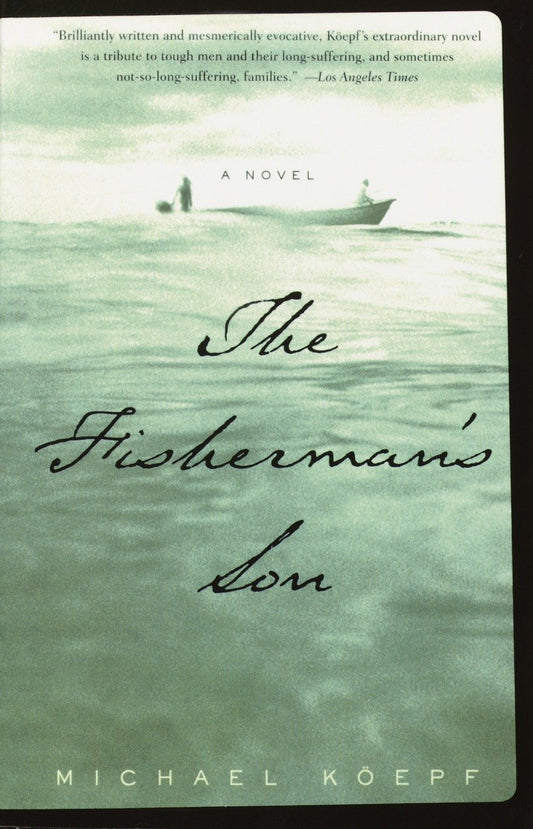 The Fisherman's Son - A Novel