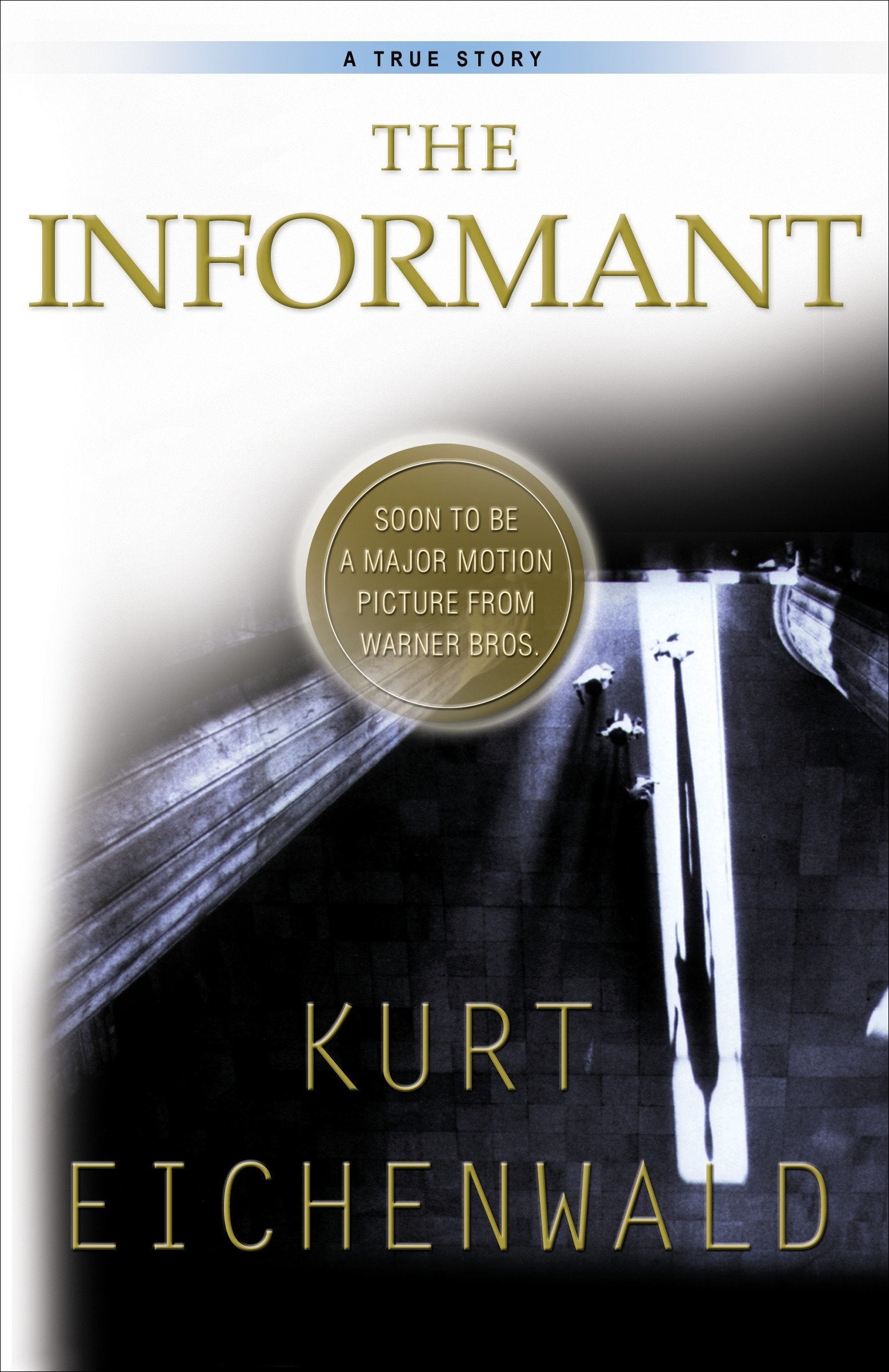 The Informant - A True Story
