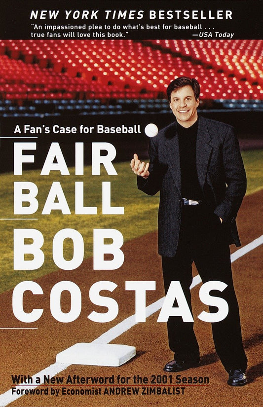 Fair Ball - A Fan's Case for Baseball