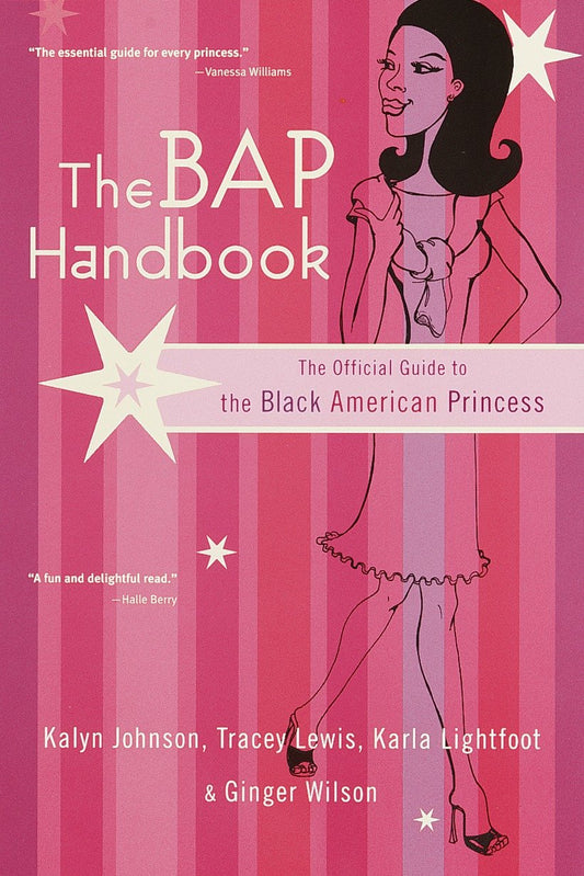 The BAP Handbook - The Official Guide to the Black American Princess