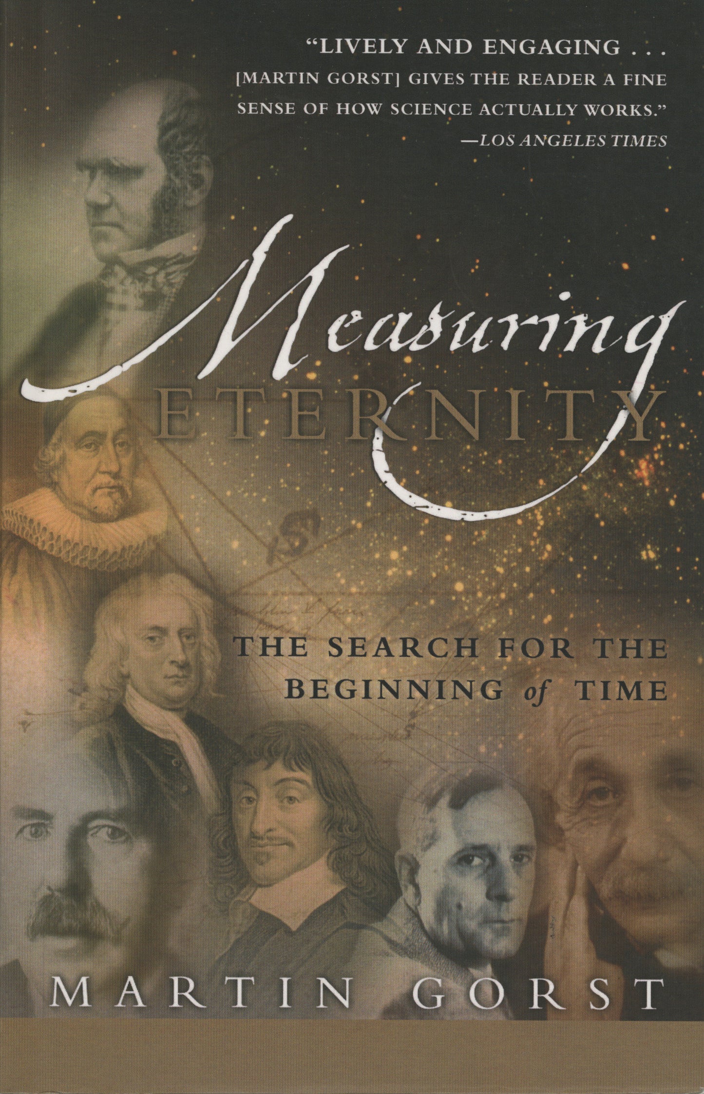 Measuring Eternity - The Search for the Beginning of Time