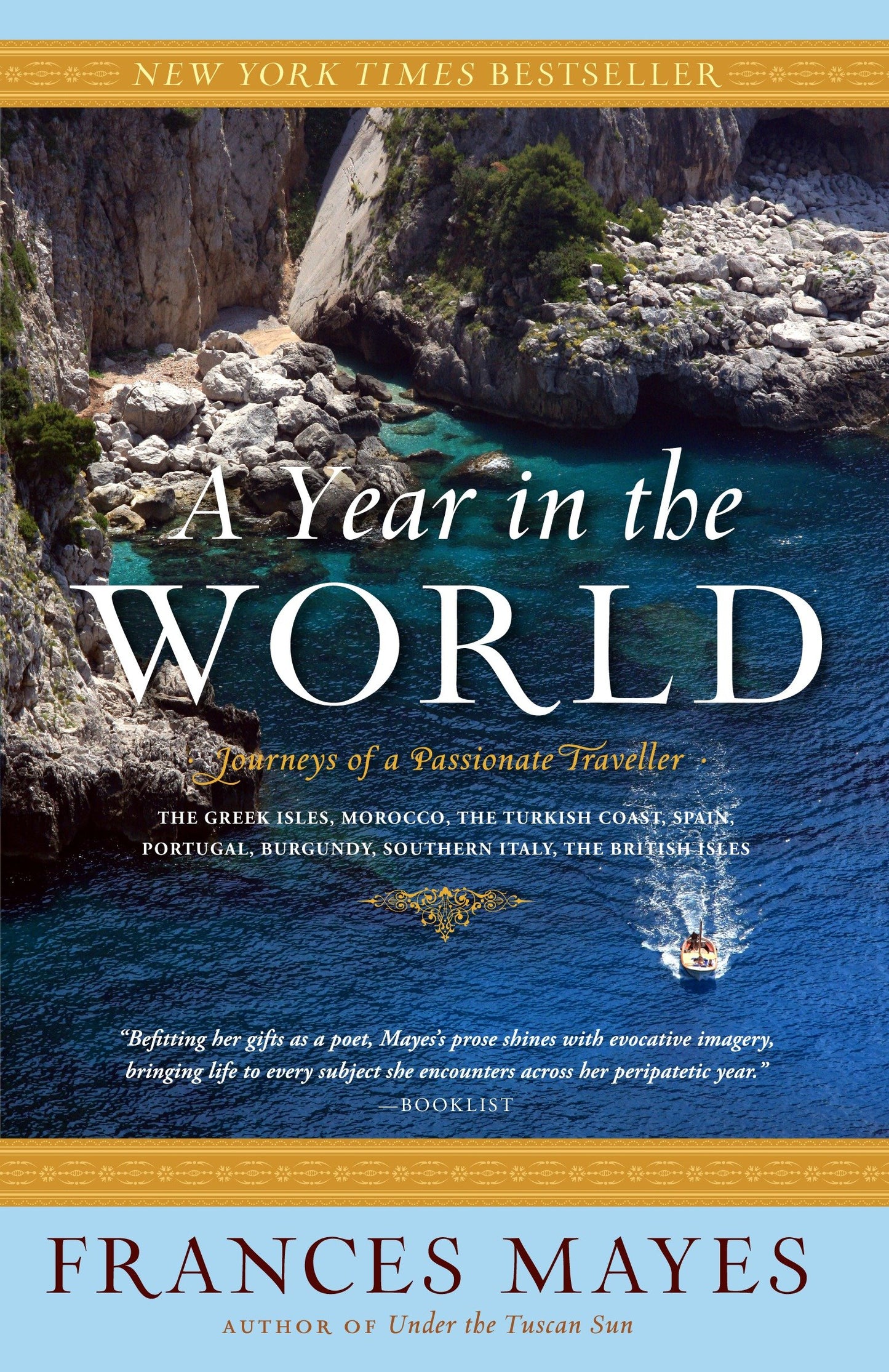 A Year in the World - Journeys of A Passionate Traveller
