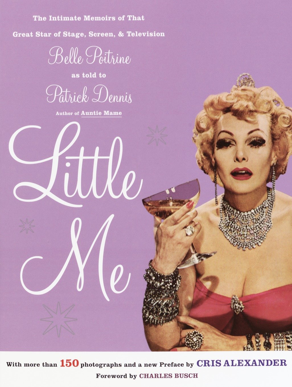 Little Me - The Intimate Memoirs of that Great Star of Stage, Screen and Television/Belle Poitrine
