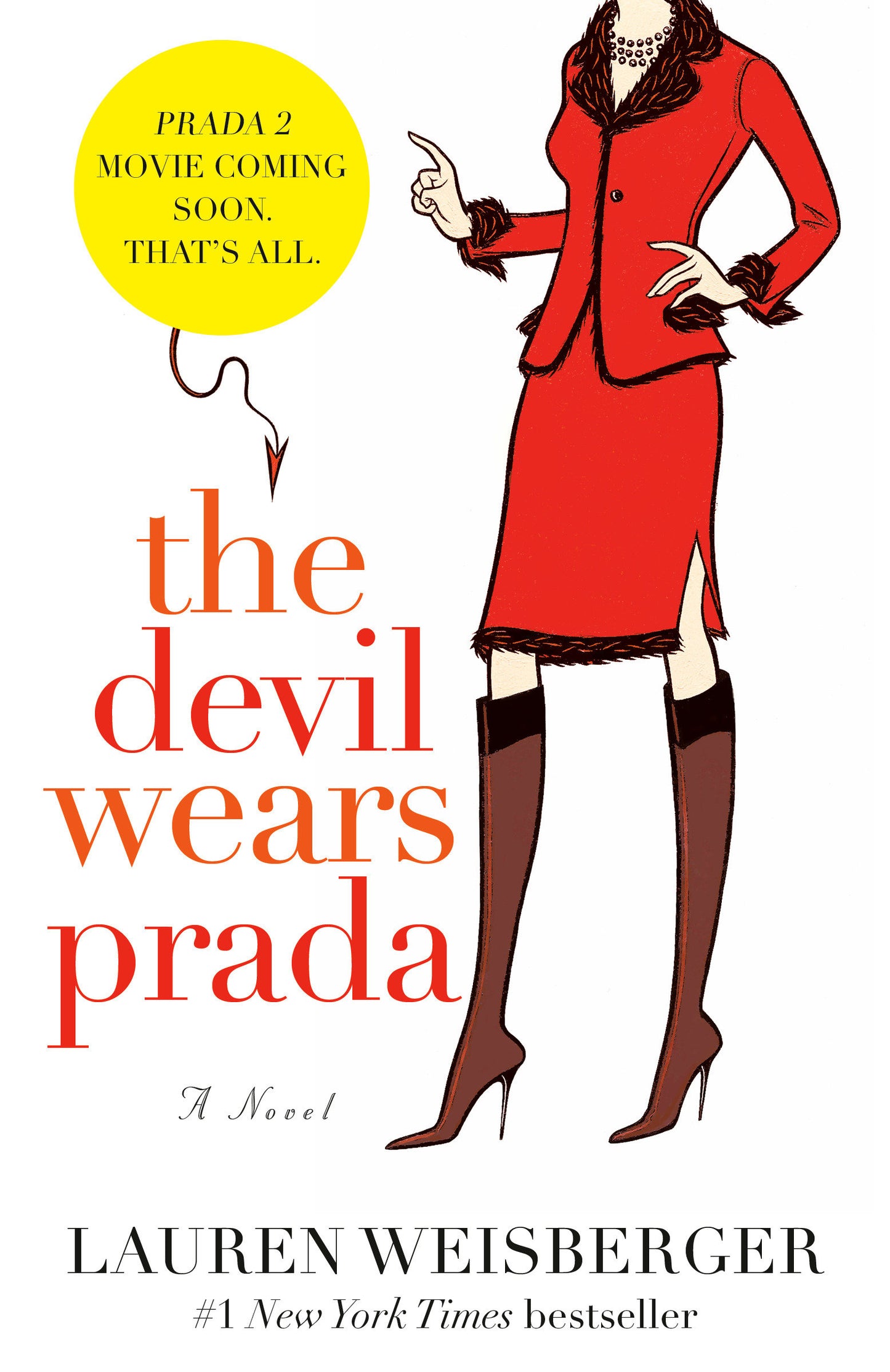 The Devil Wears Prada - A Novel