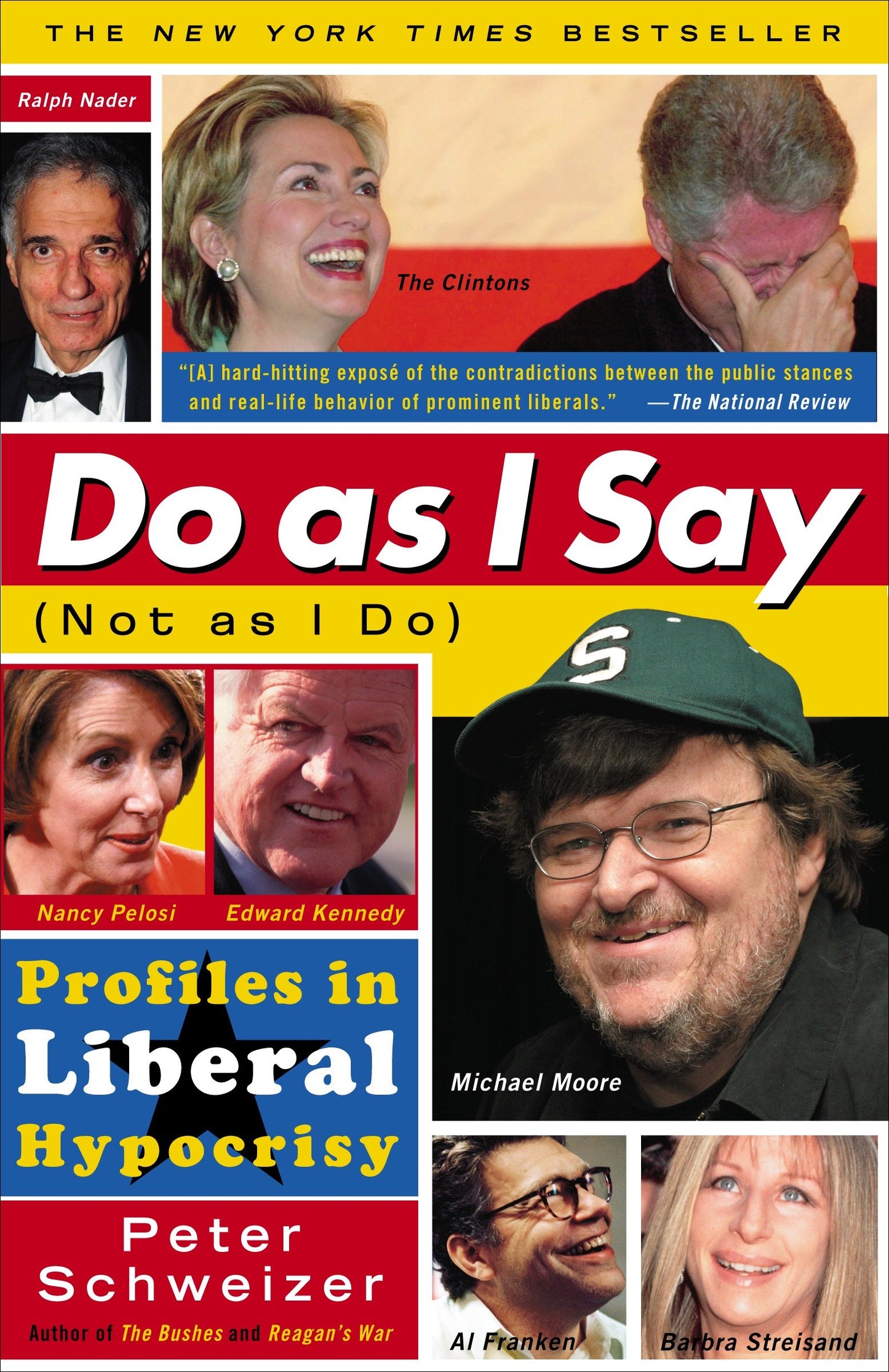Do As I Say (Not As I Do) - Profiles in Liberal Hypocrisy