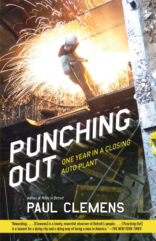 Punching Out - One Year in a Closing Auto Plant