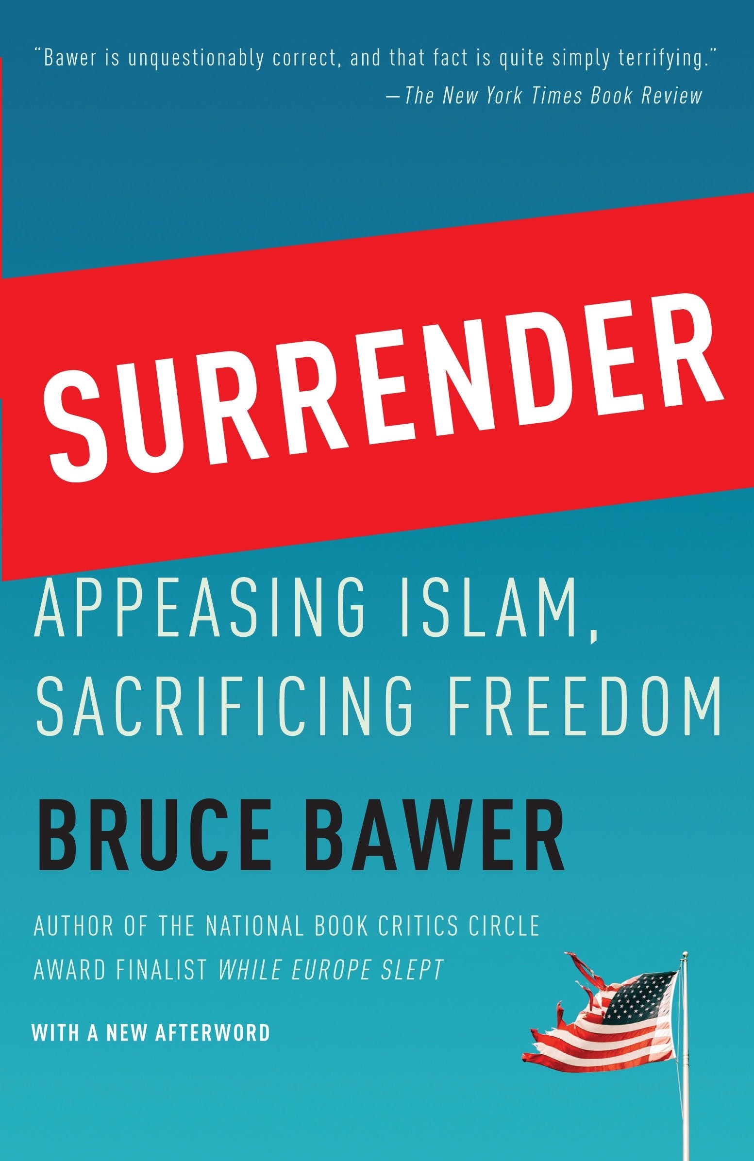 Surrender - Appeasing Islam, Sacrificing Freedom