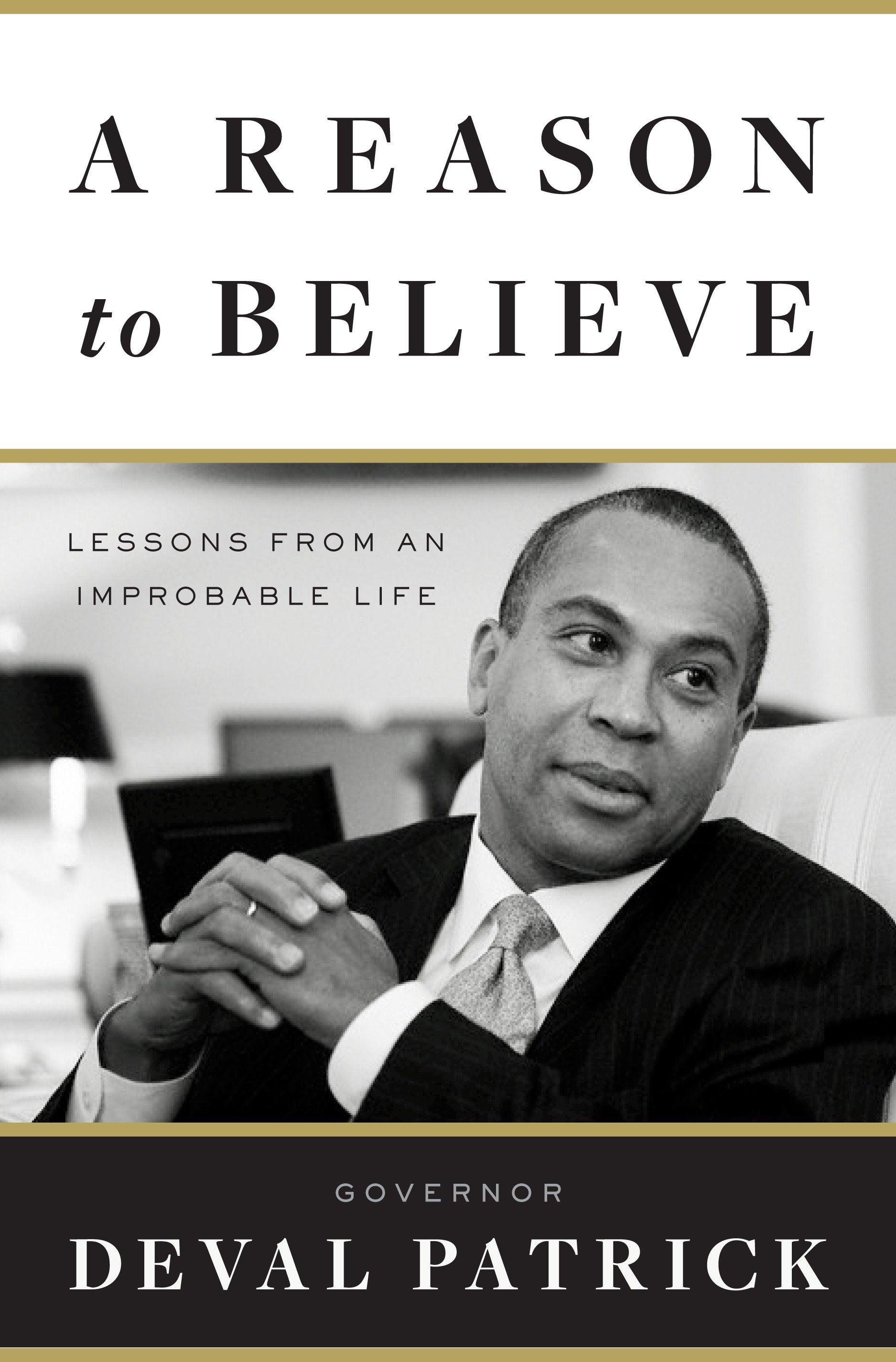 A Reason to Believe - Lessons from an Improbable Life