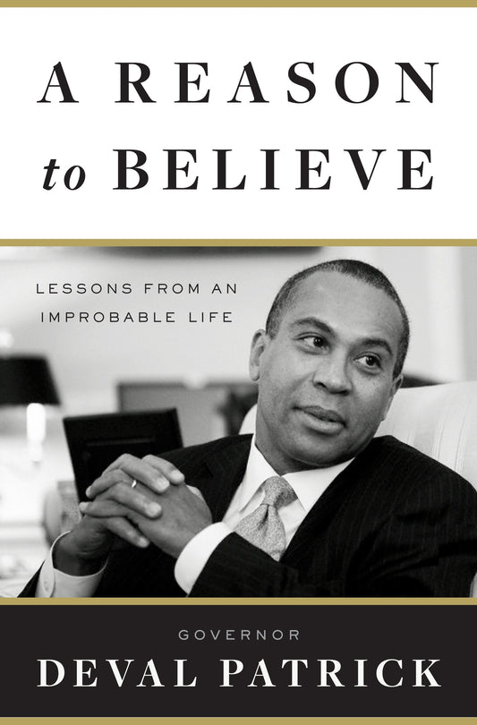 A Reason to Believe - Lessons from an Improbable Life
