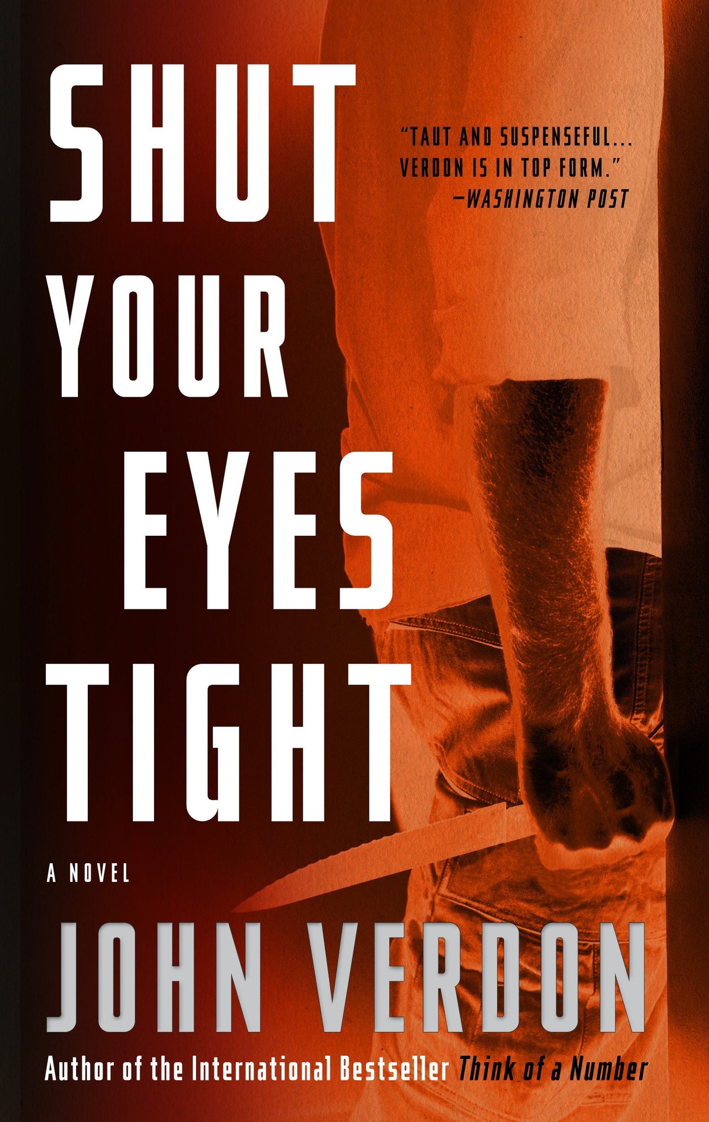 Shut Your Eyes Tight (Dave Gurney, No. 2) - A Novel (A Dave Gurney Novel) (Book:2)