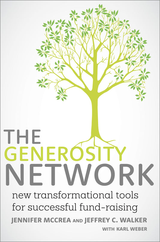 The Generosity Network - New Transformational Tools for Successful Fund-Raising