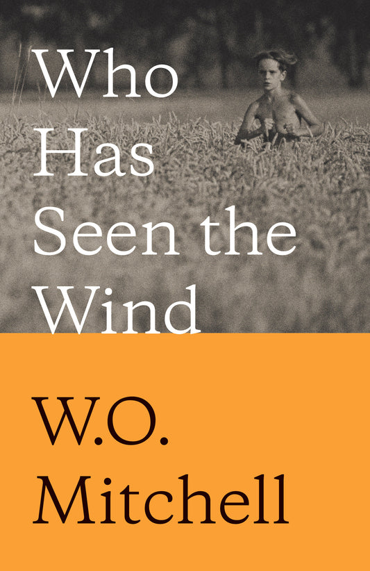 Who Has Seen the Wind (Penguin Modern Classics (Canada))