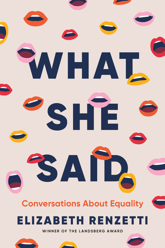 What She Said - Conversations About Equality