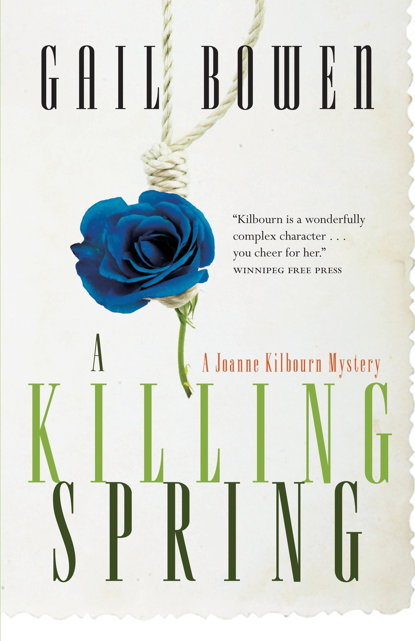 A Killing Spring - A Joanne Kilbourn Mystery (A Joanne Kilbourn Mystery) (Book:5)