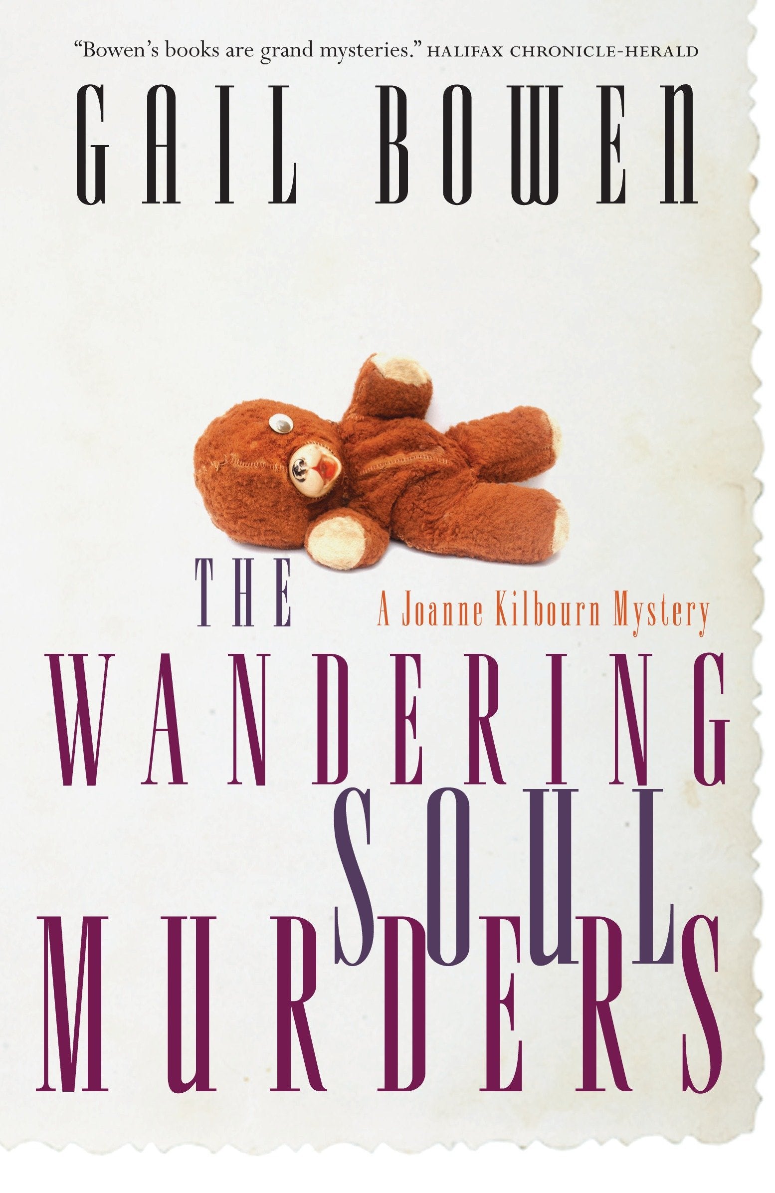 The Wandering Soul Murders - A Joanne Kilbourn Mystery (A Joanne Kilbourn Mystery) (Book:3)