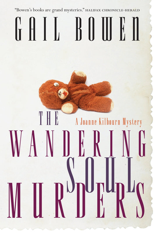The Wandering Soul Murders - A Joanne Kilbourn Mystery (A Joanne Kilbourn Mystery) (Book:3)