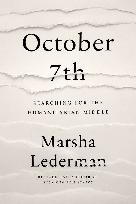 October 7th: Searching for the Humanitarian Middle