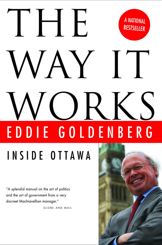 The Way It Works - Inside Ottawa