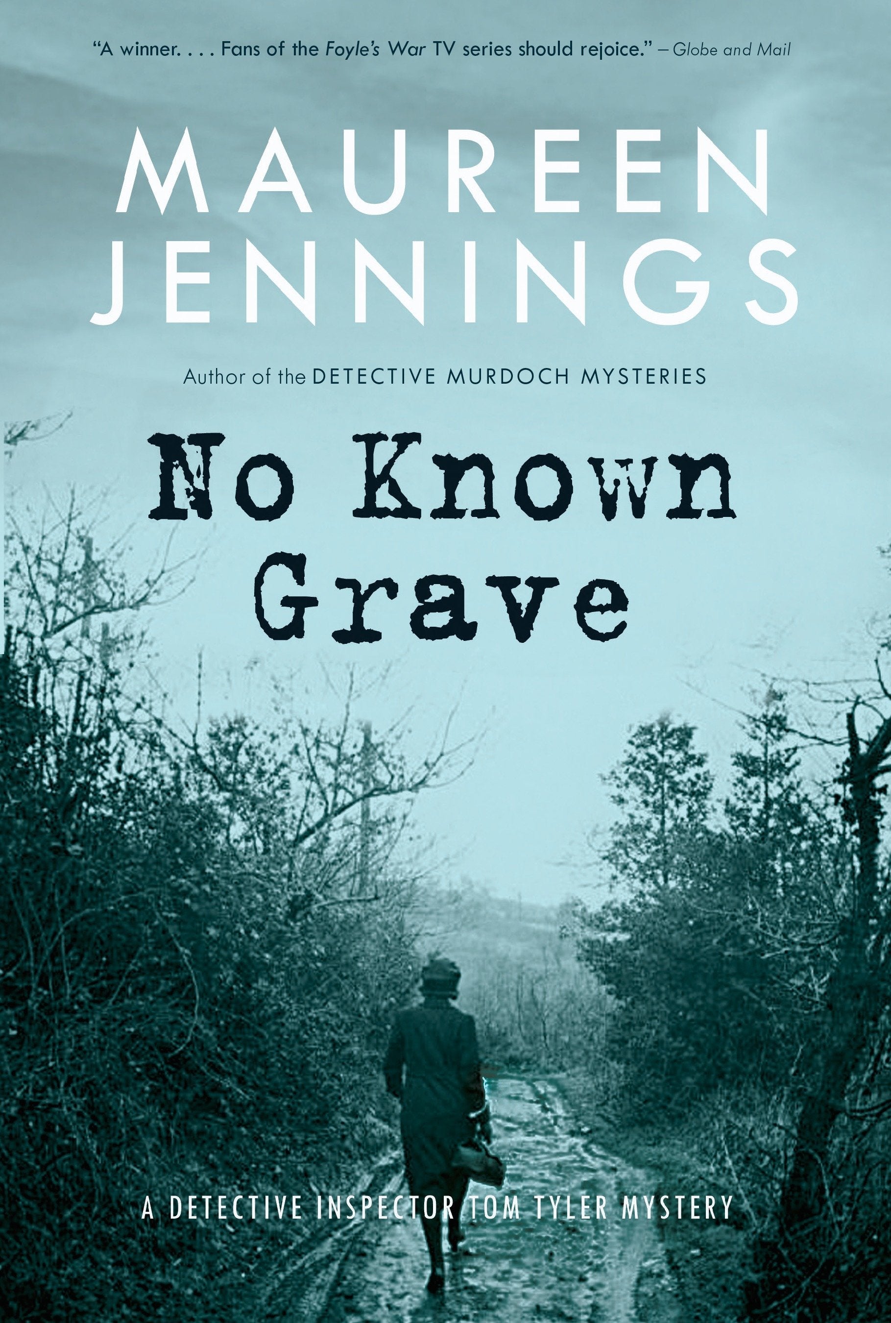 No Known Grave (Tom Tyler Mystery Series) (Book:3)