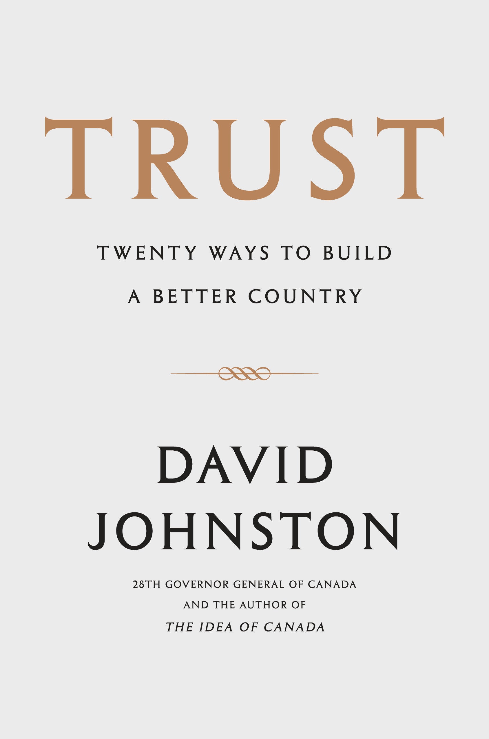 Trust - Twenty Ways to Build a Better Country