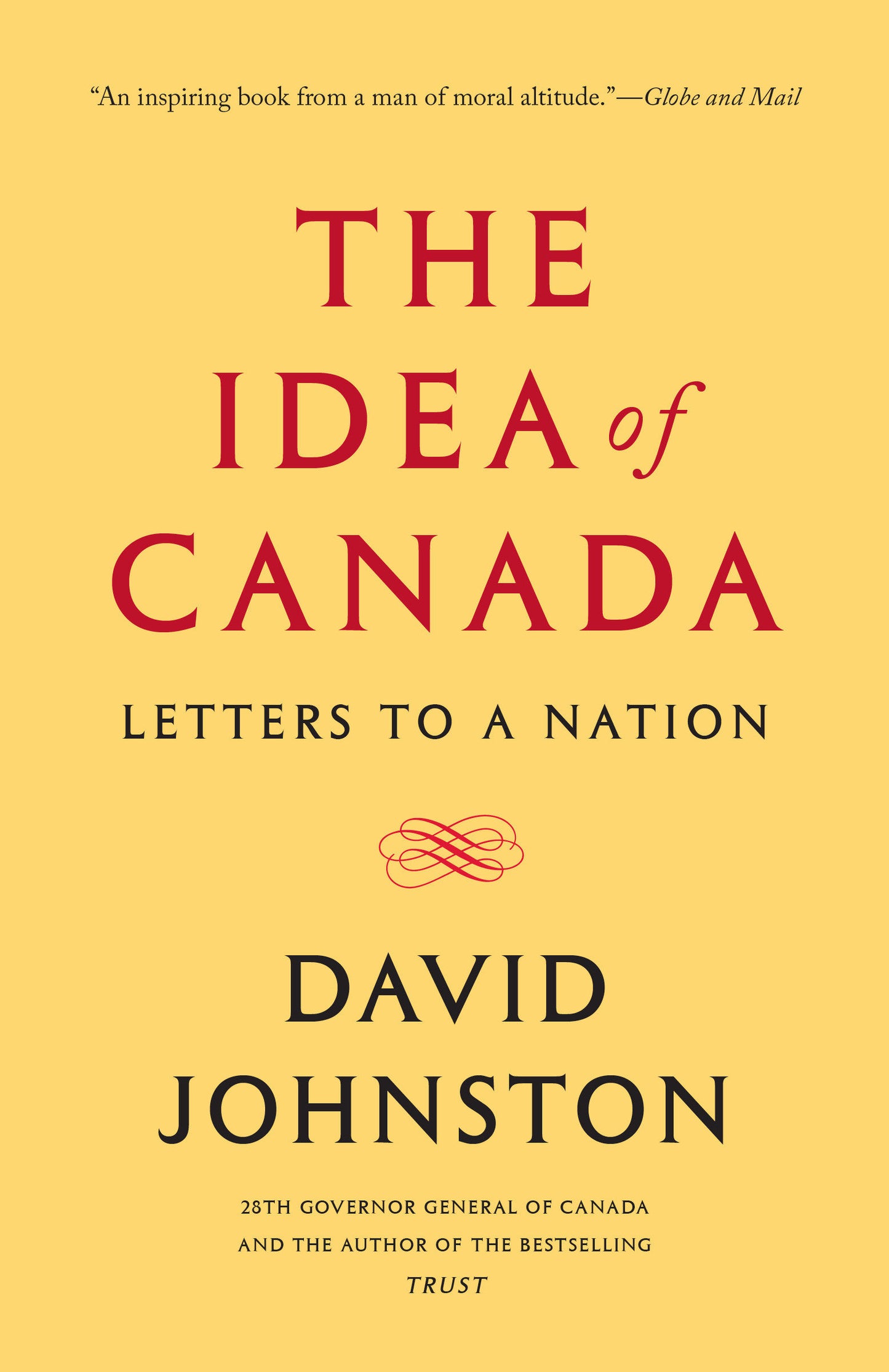 The Idea of Canada - Letters to a Nation