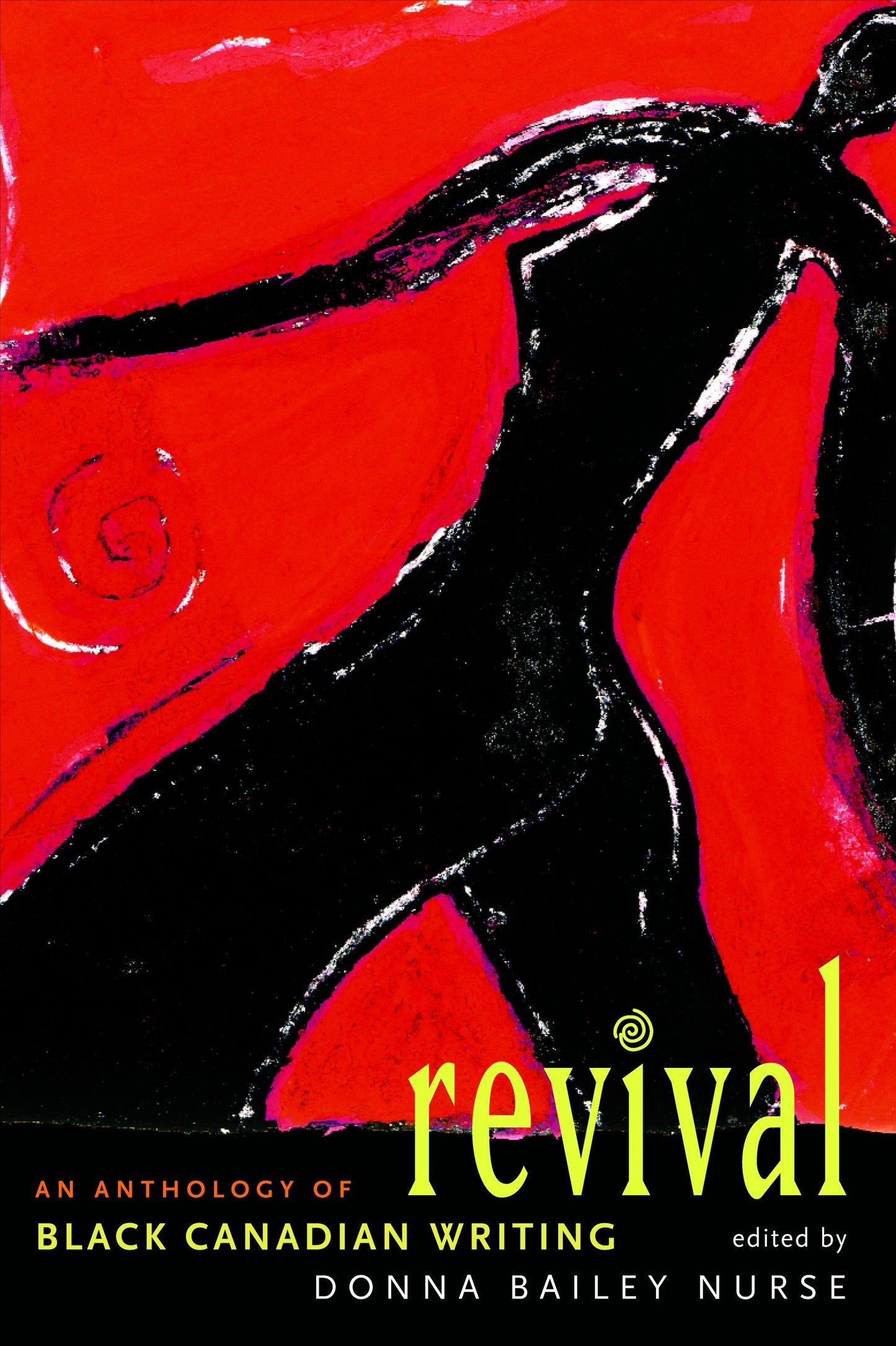 Revival - An Anthology of the Best Black Canadian Writing