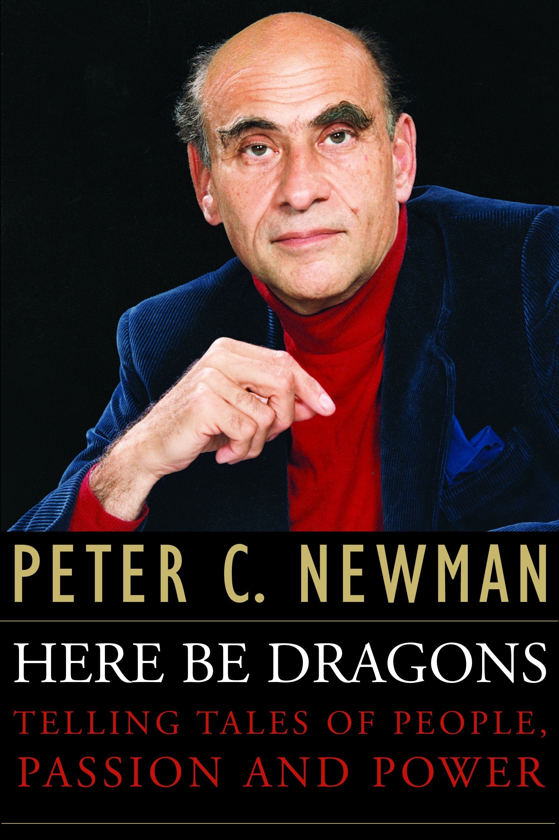 Here Be Dragons - Telling Tales Of People, Passion and Power