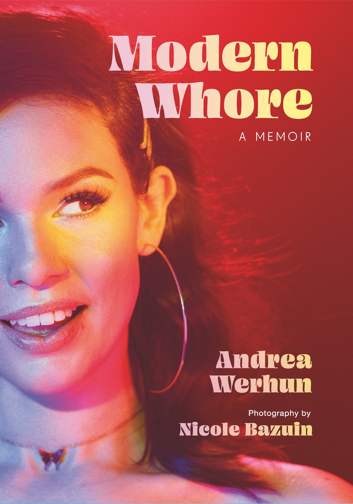 Modern Whore - A Memoir
