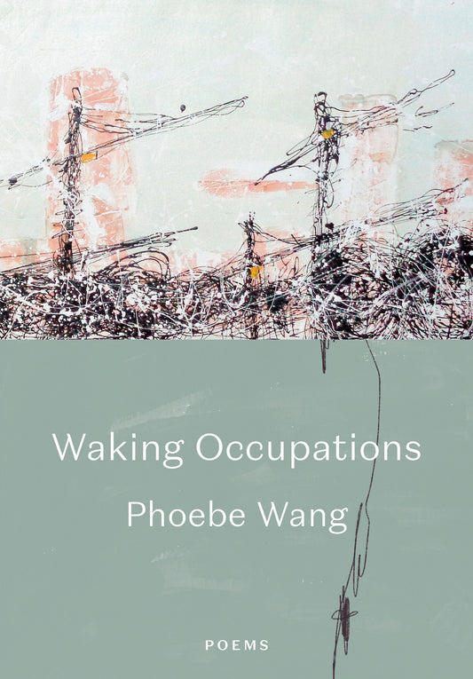Waking Occupations - Poems