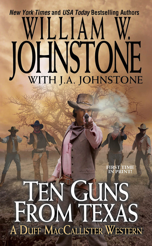 Ten Guns from Texas (A Duff MacCallister Western) (Book:6)