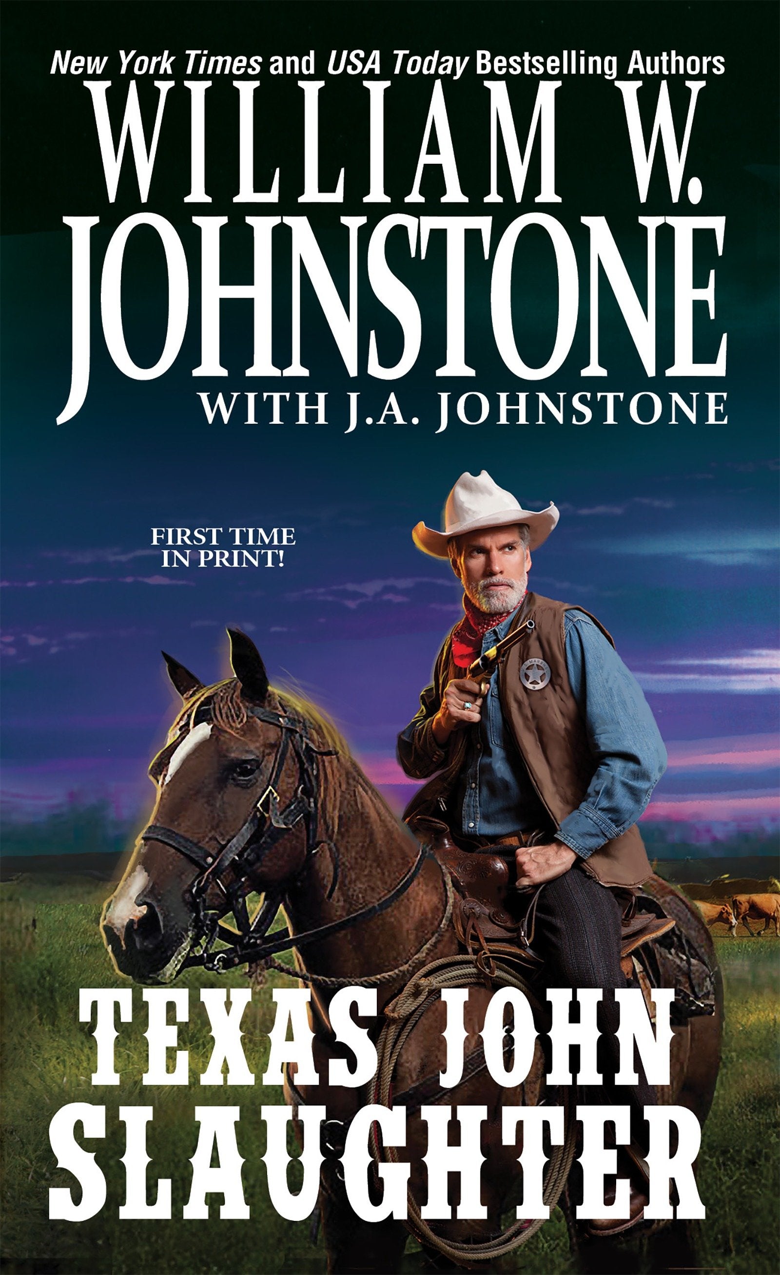 Texas John Slaughter (Texas John Slaughter) (Book:1)