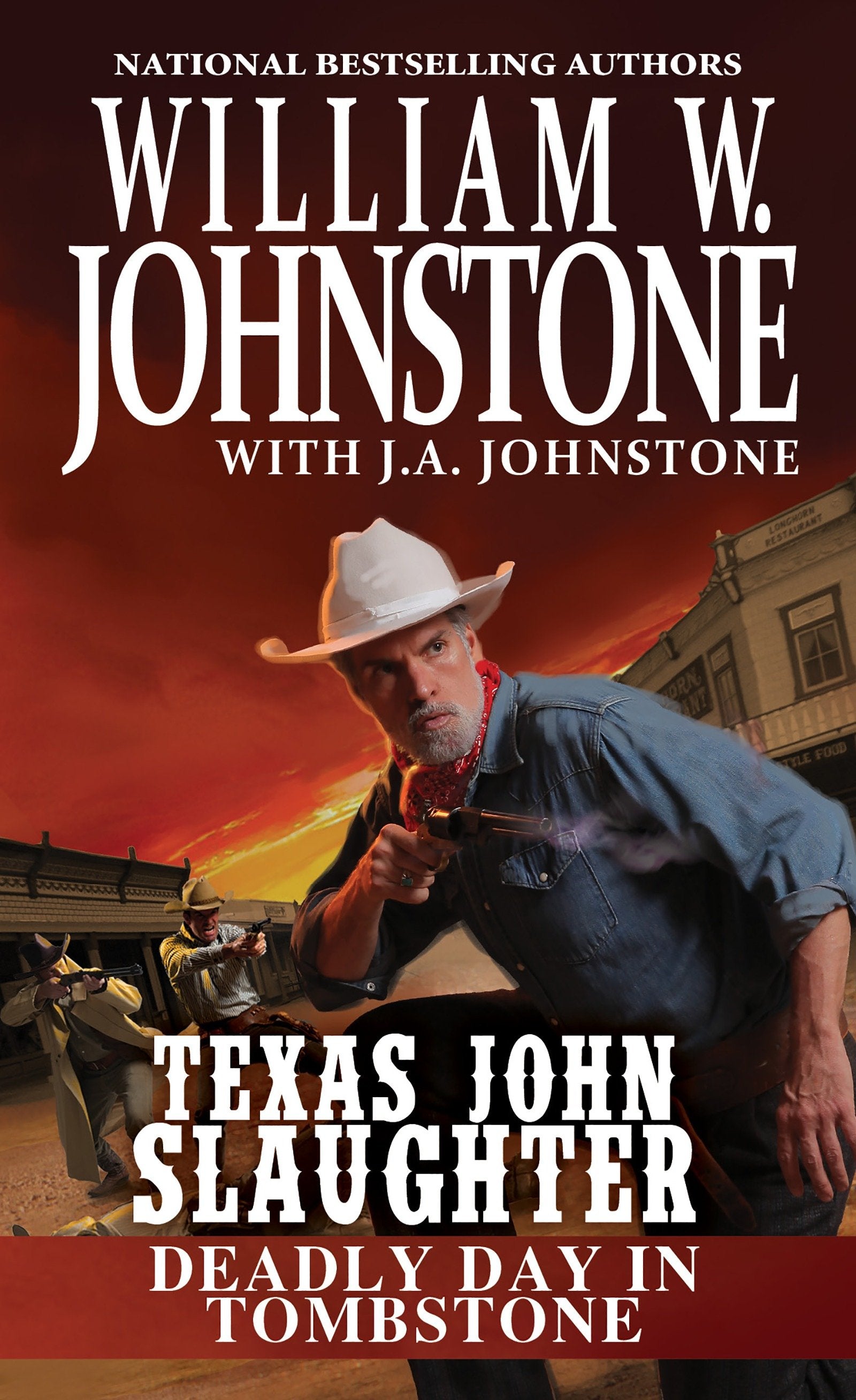 Deadly Day in Tombstone (Texas John Slaughter) (Book:2)