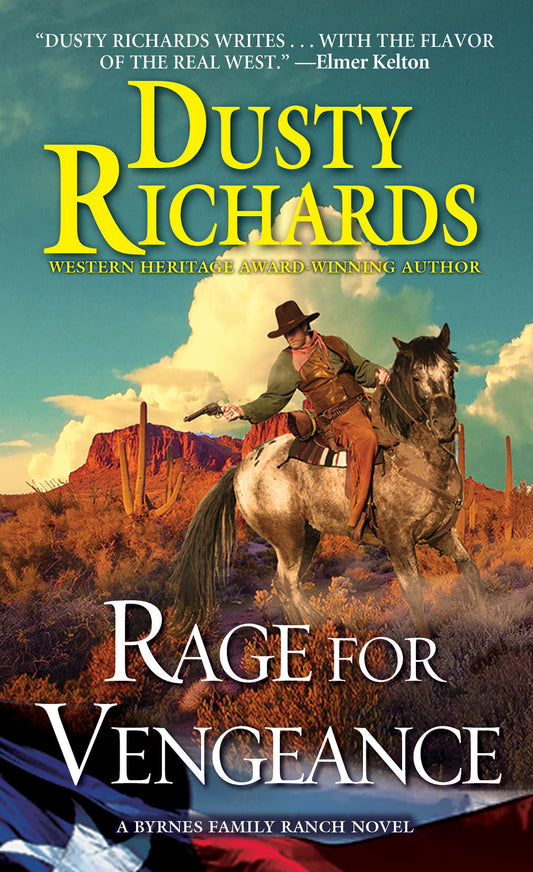 Rage for Vengeance (A Byrnes Family Ranch Novel) (Book:12)