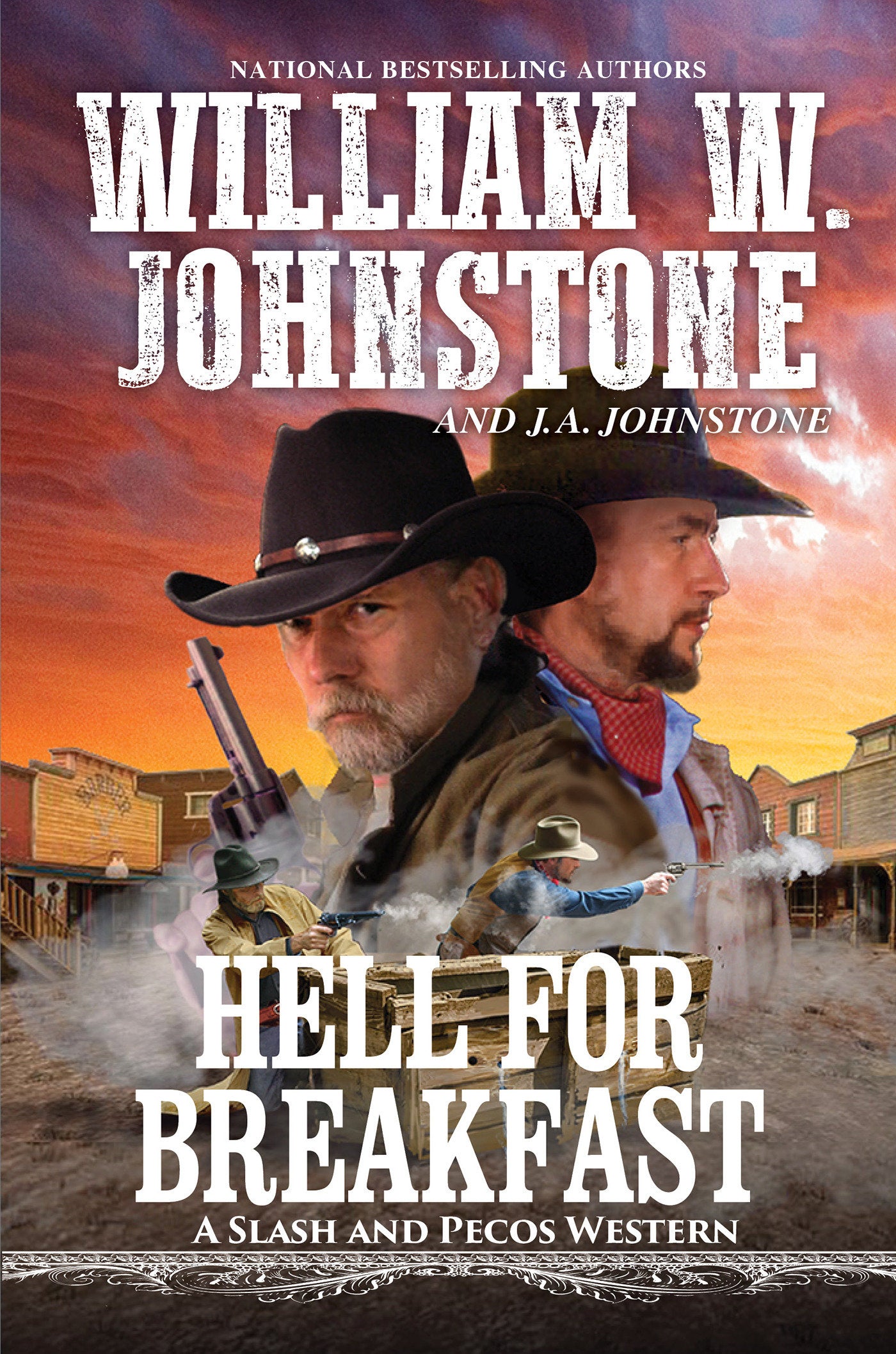 Hell for Breakfast (A Slash and Pecos Western) (Book:4)