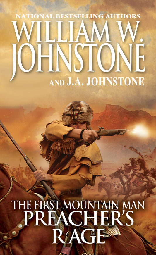 Preacher's Rage (Preacher/First Mountain Man) (Book:25)