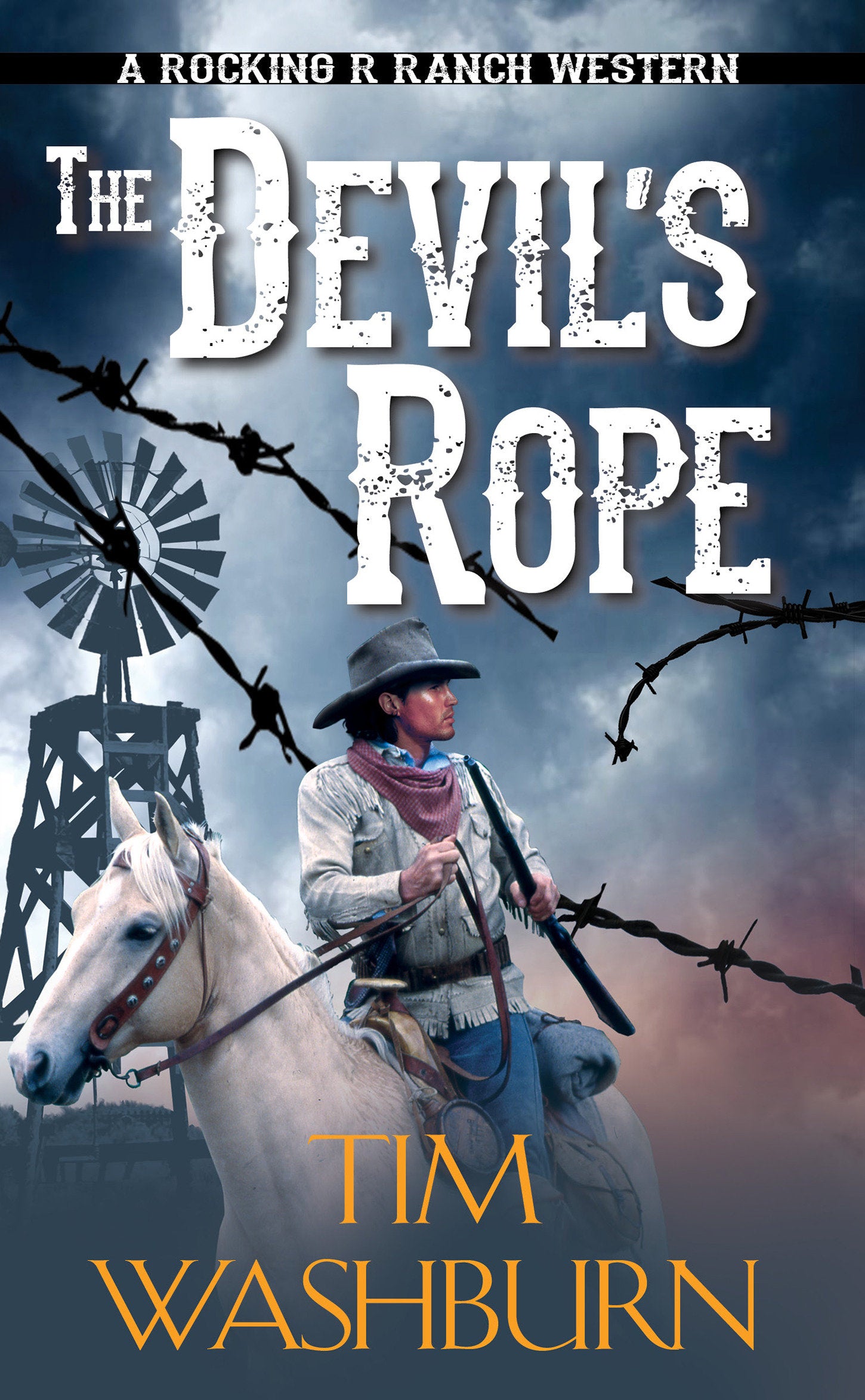 The Devil's Rope (A Rocking R Ranch Western) (Book:2)