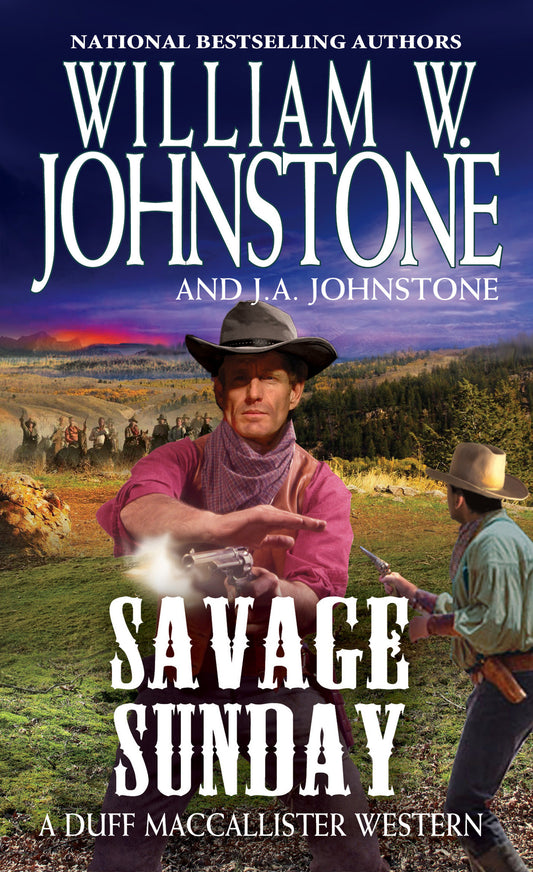 Savage Sunday (A Duff MacCallister Western) (Book:11)