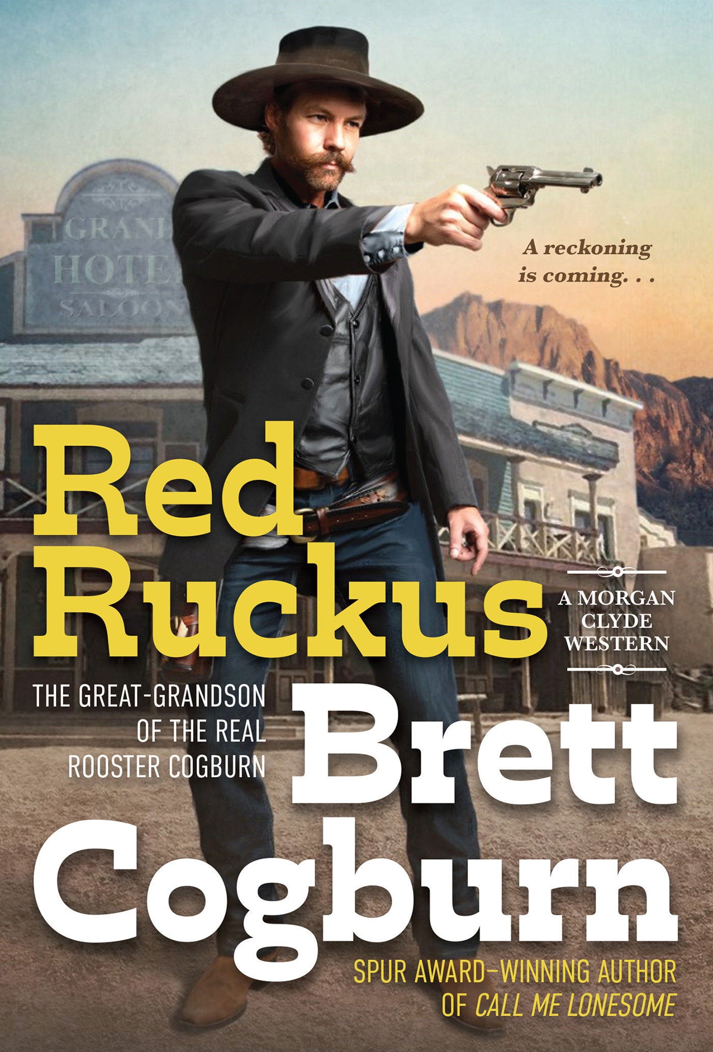Red Ruckus (A Morgan Clyde Western) (Book:3)