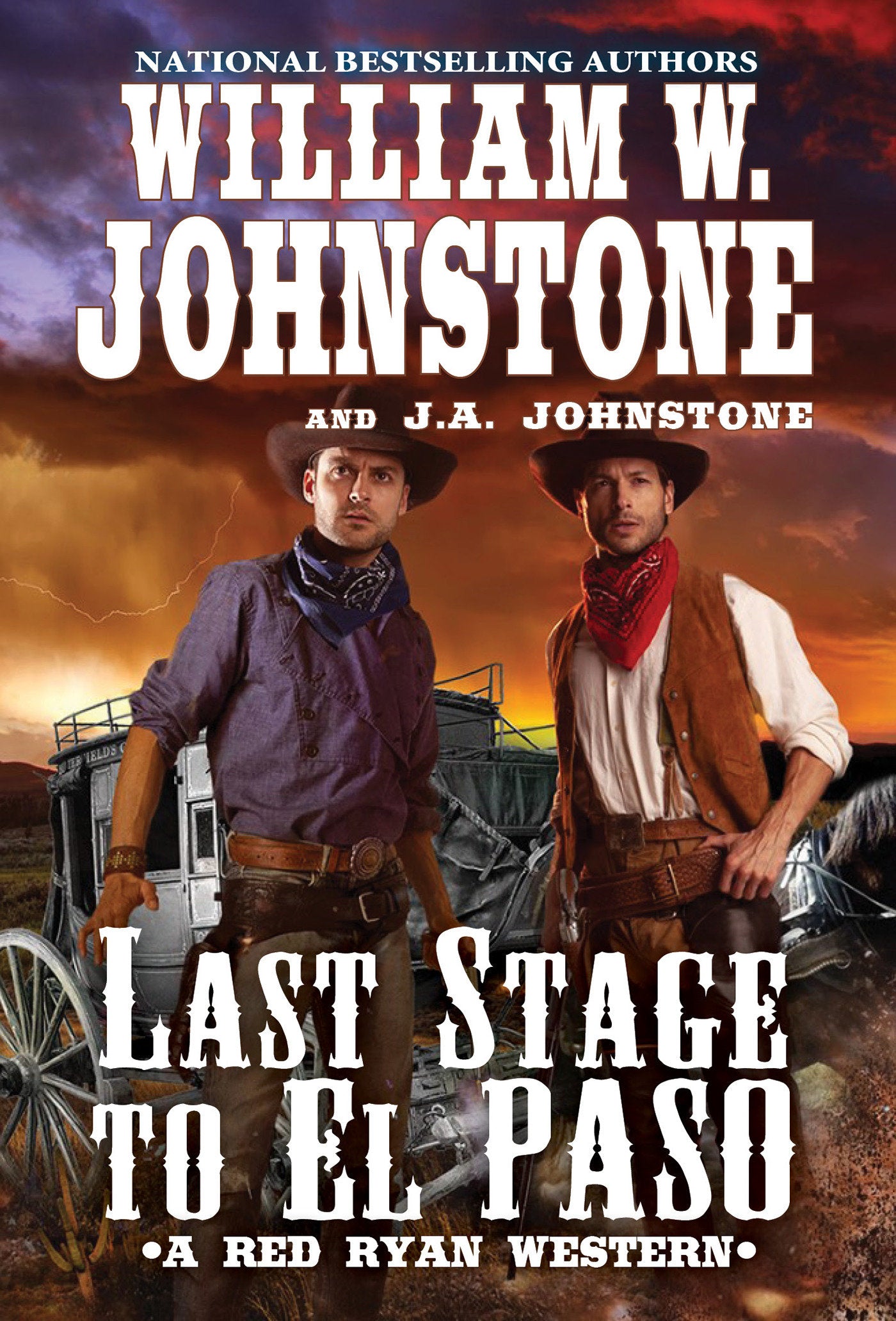 Last Stage to El Paso (A Red Ryan Western) (Book:5)