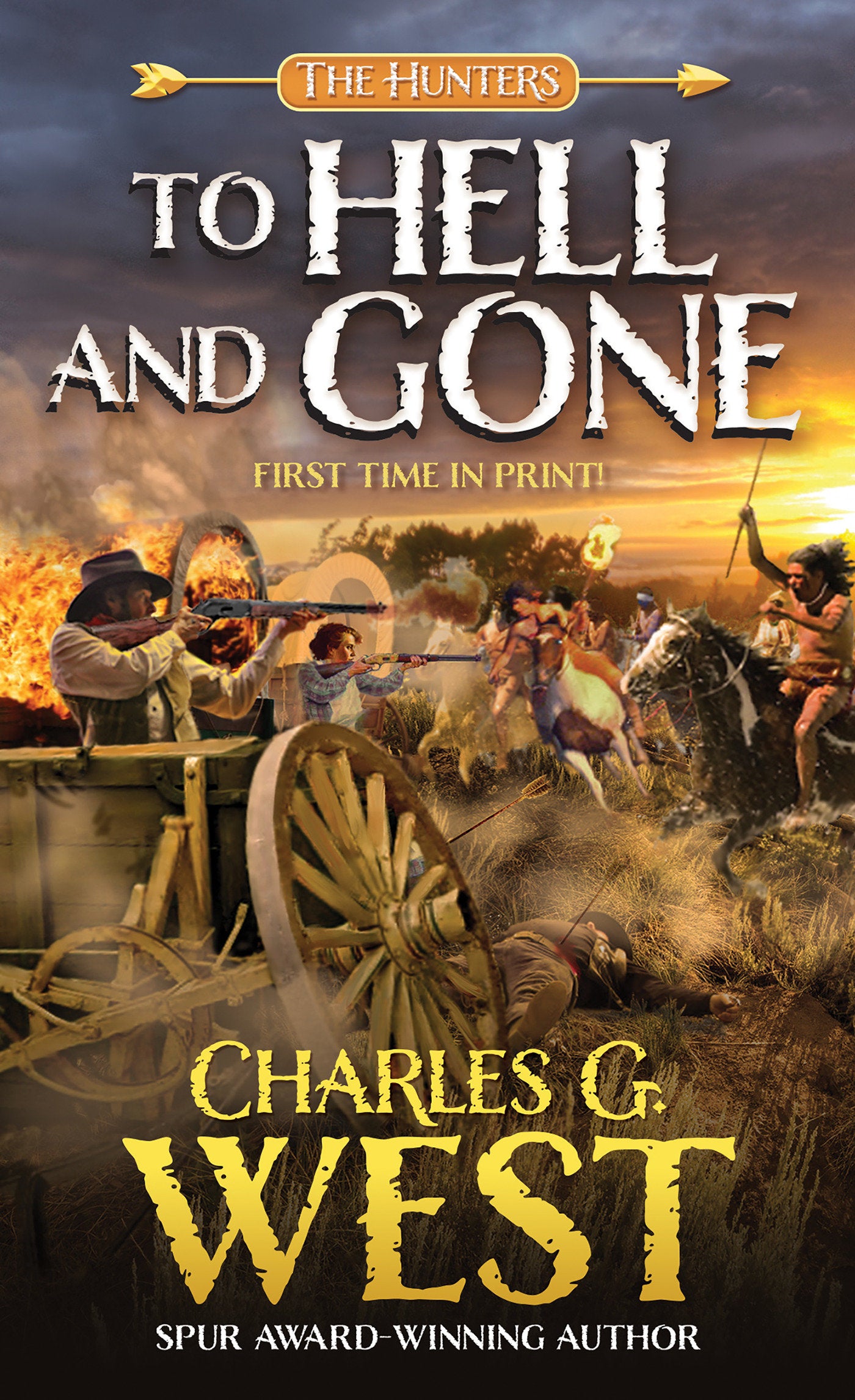To Hell and Gone (The Hunters) (Book:1)