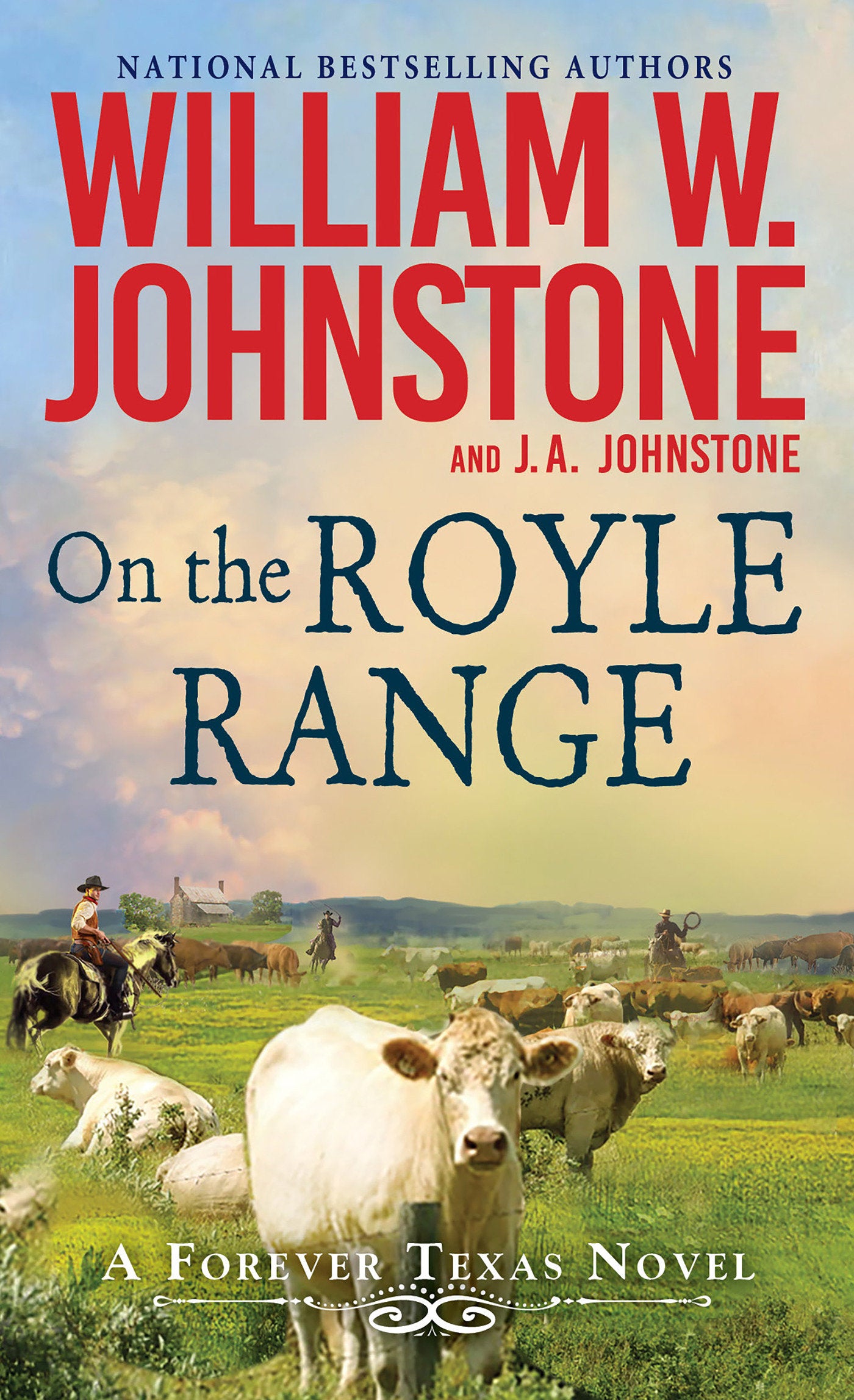 On the Royle Range (A Forever Texas Novel) (Book:3)