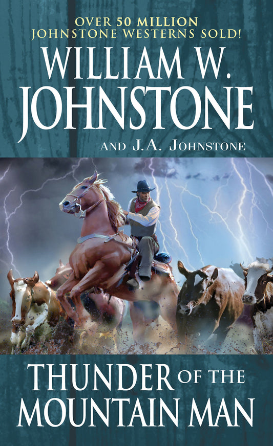 Thunder of the Mountain Man (Mountain Man) (Book:53)