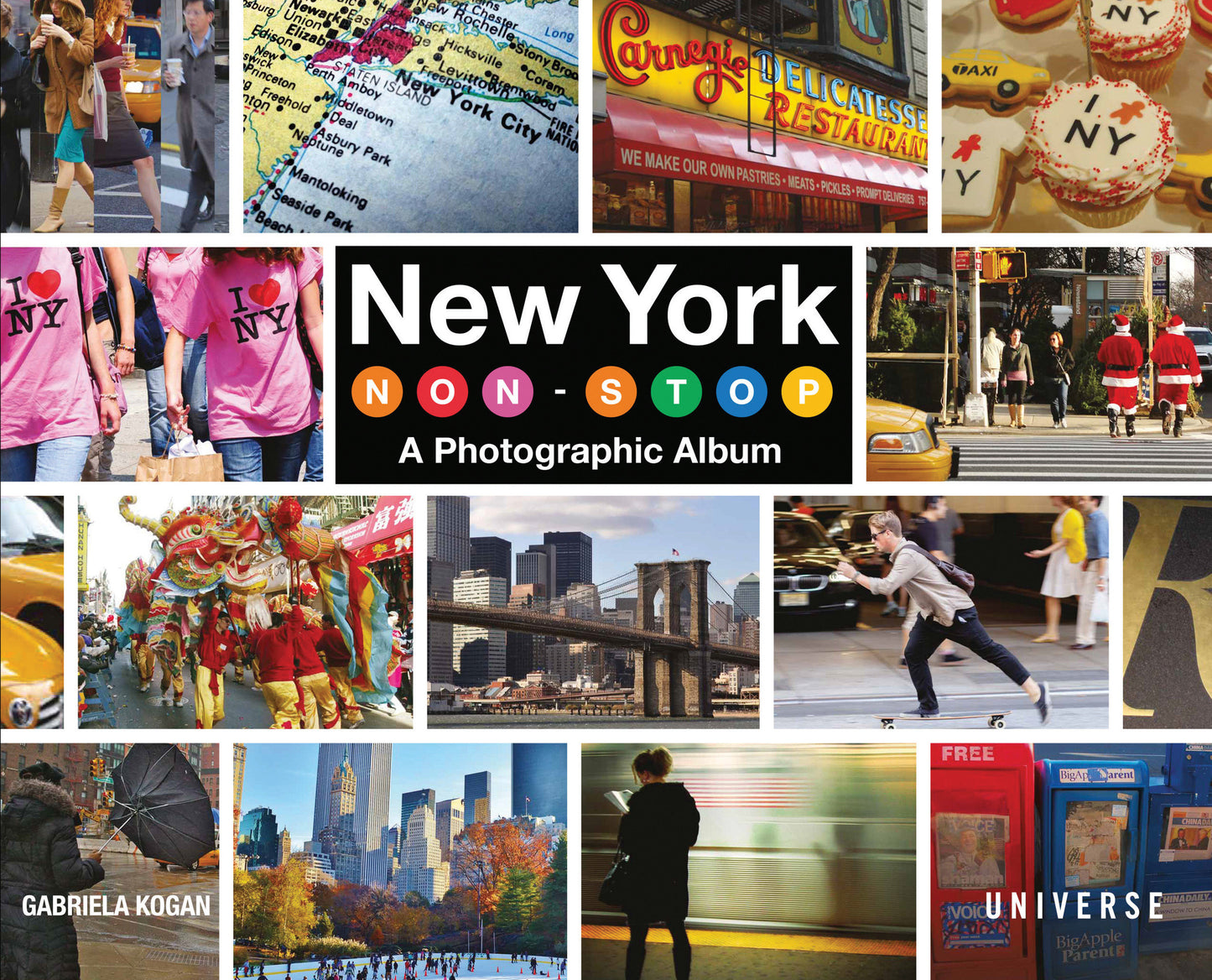 New York Non-Stop - A Photographic Album